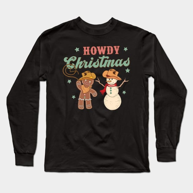 Howdy Christmas Retro Groovy Cowboy Snowman Western Funny Long Sleeve T-Shirt by Rene	Malitzki1a